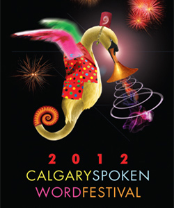 2012 Calgary Spoken Word Festival